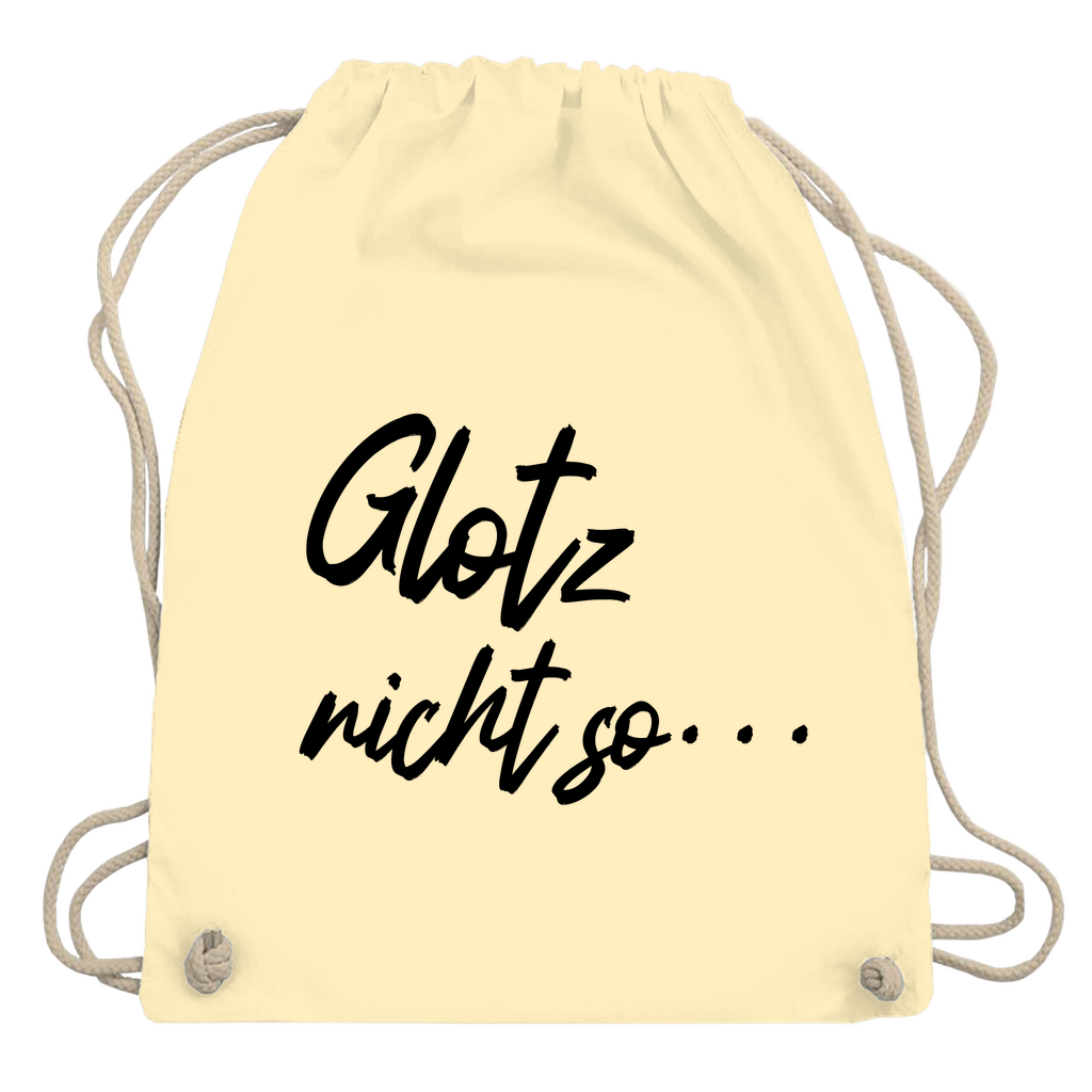 Turnbeutel "Glotz nicht so"