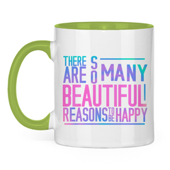 Tasse zweifarbig "So many reasons to be happy" - Grafikmagie