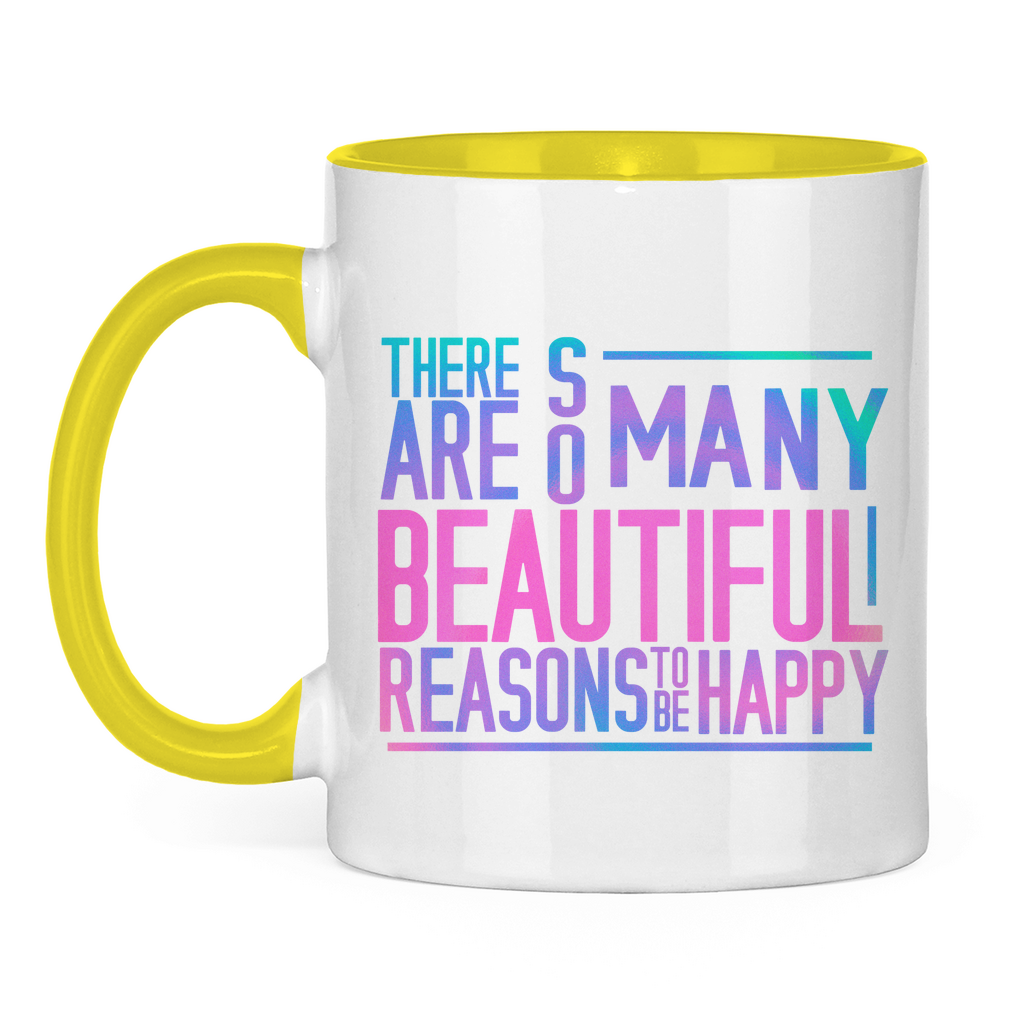 Tasse zweifarbig "So many reasons to be happy" - Grafikmagie