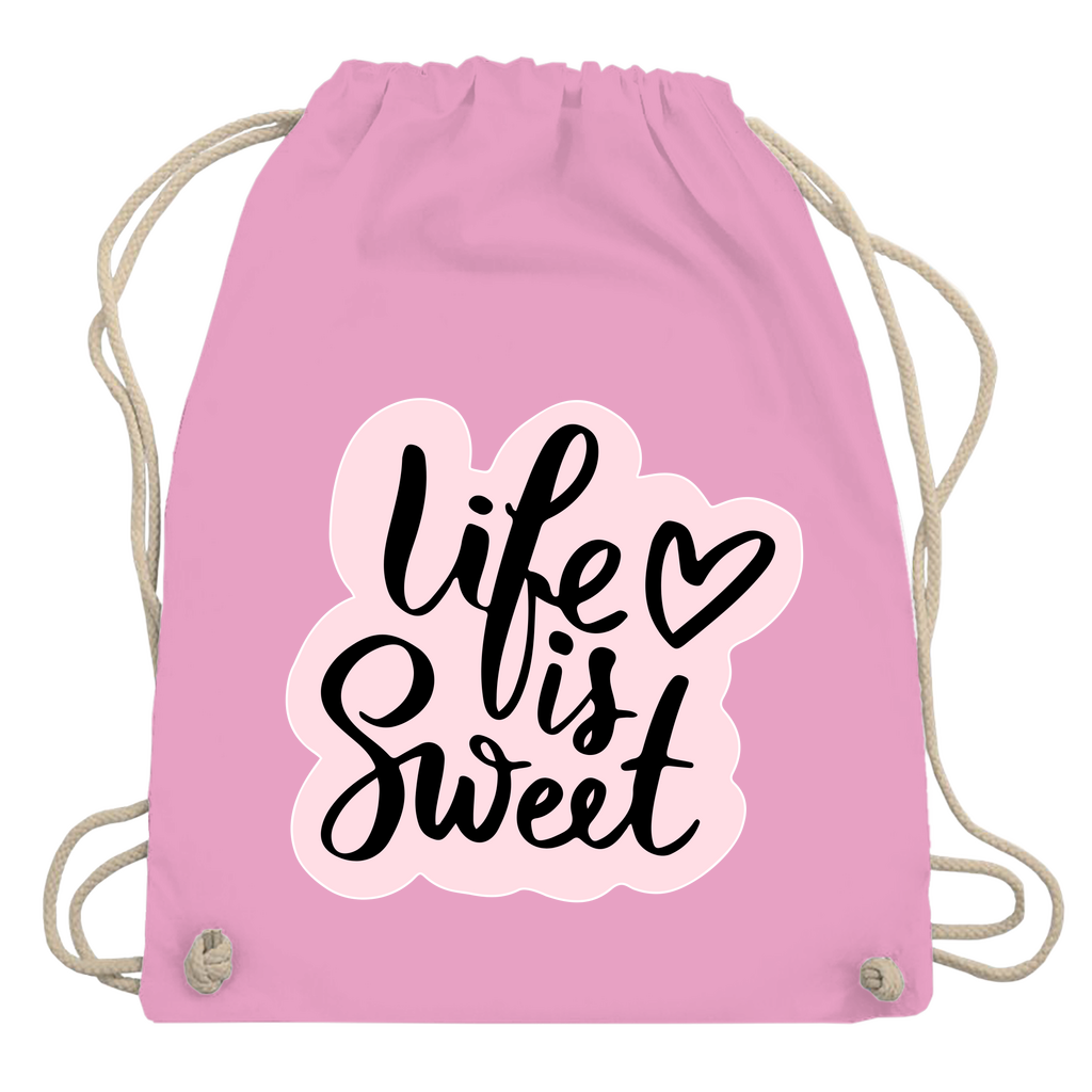 Turnbeutel "Life is sweet"