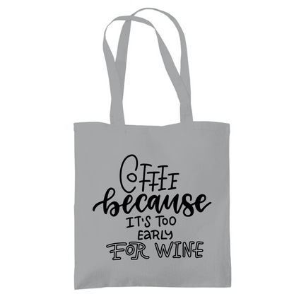Tragetasche "Coffee because" - Grafikmagie