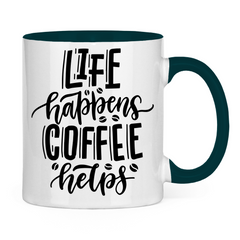 Tasse zweifarbig "Life happens" - Grafikmagie