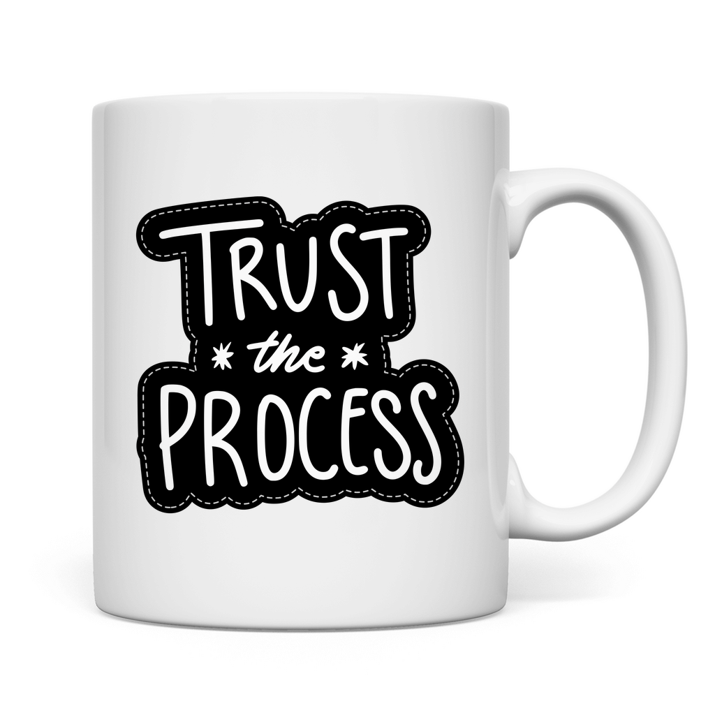 Tasse "Trust the precess" - Grafikmagie