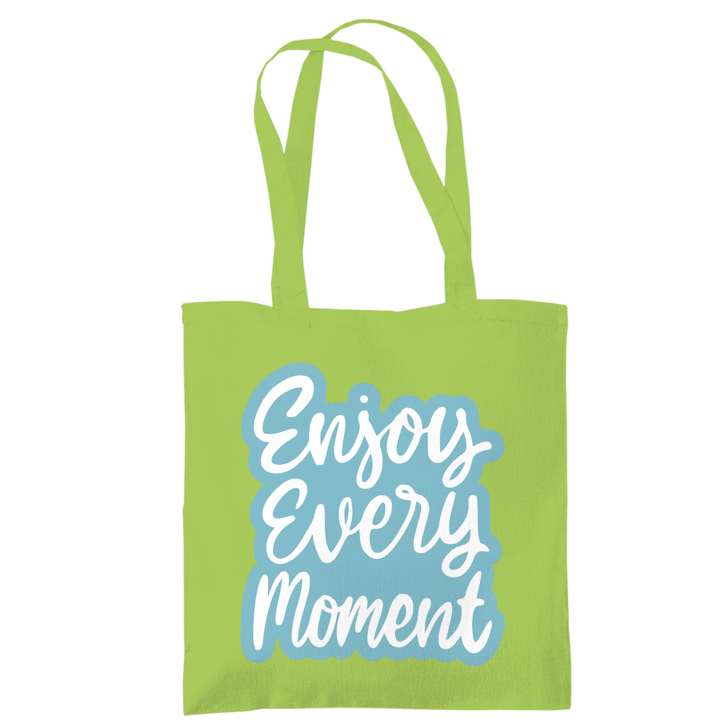 Tragetasche "Enjoy every Moment" - Grafikmagie