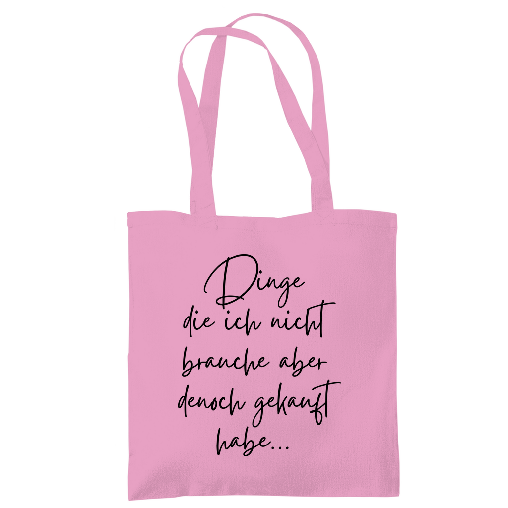 Tragetasche "Dinge die ich nicht brauche" - Grafikmagie