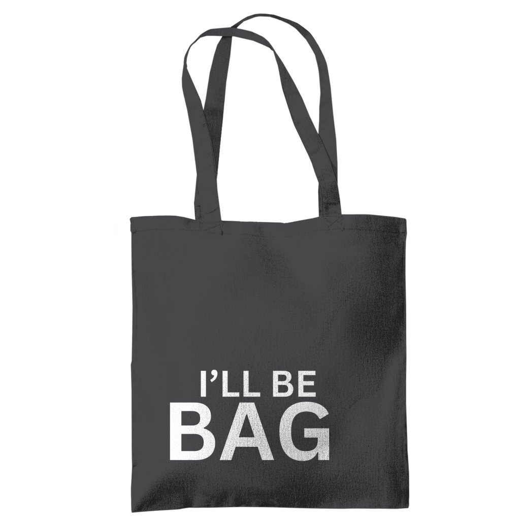 Tragetasche "Ill be bag" - Grafikmagie