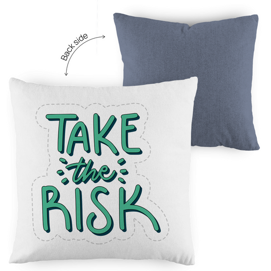 Kopfkissen zweifarbig "Take the risk" - Grafikmagie