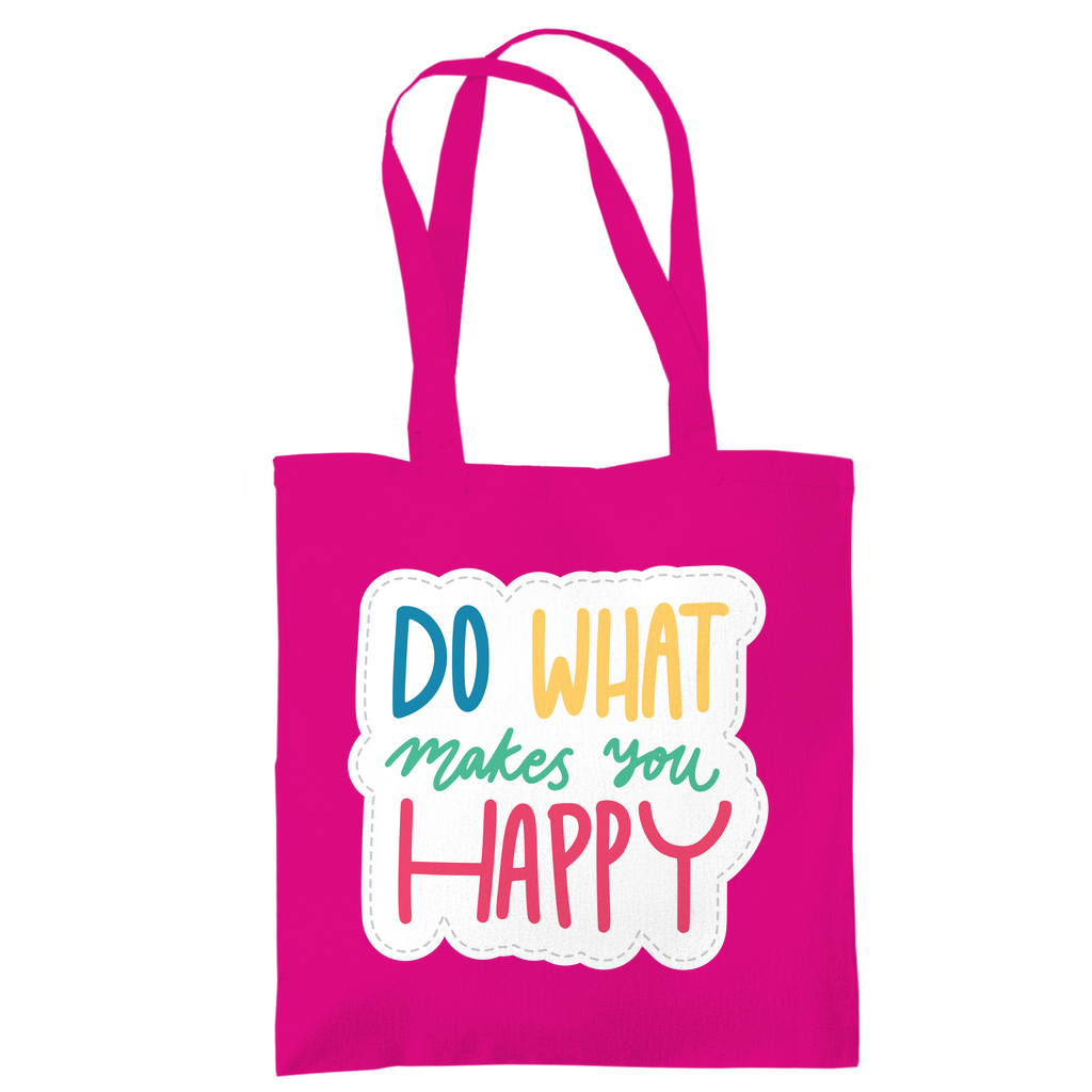 Tragetasche "Do what makes you Happy" - Grafikmagie
