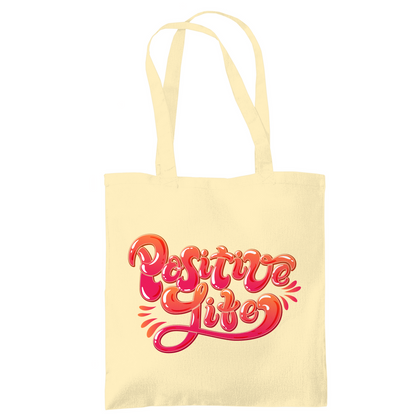 Tragetasche "Positive Life"