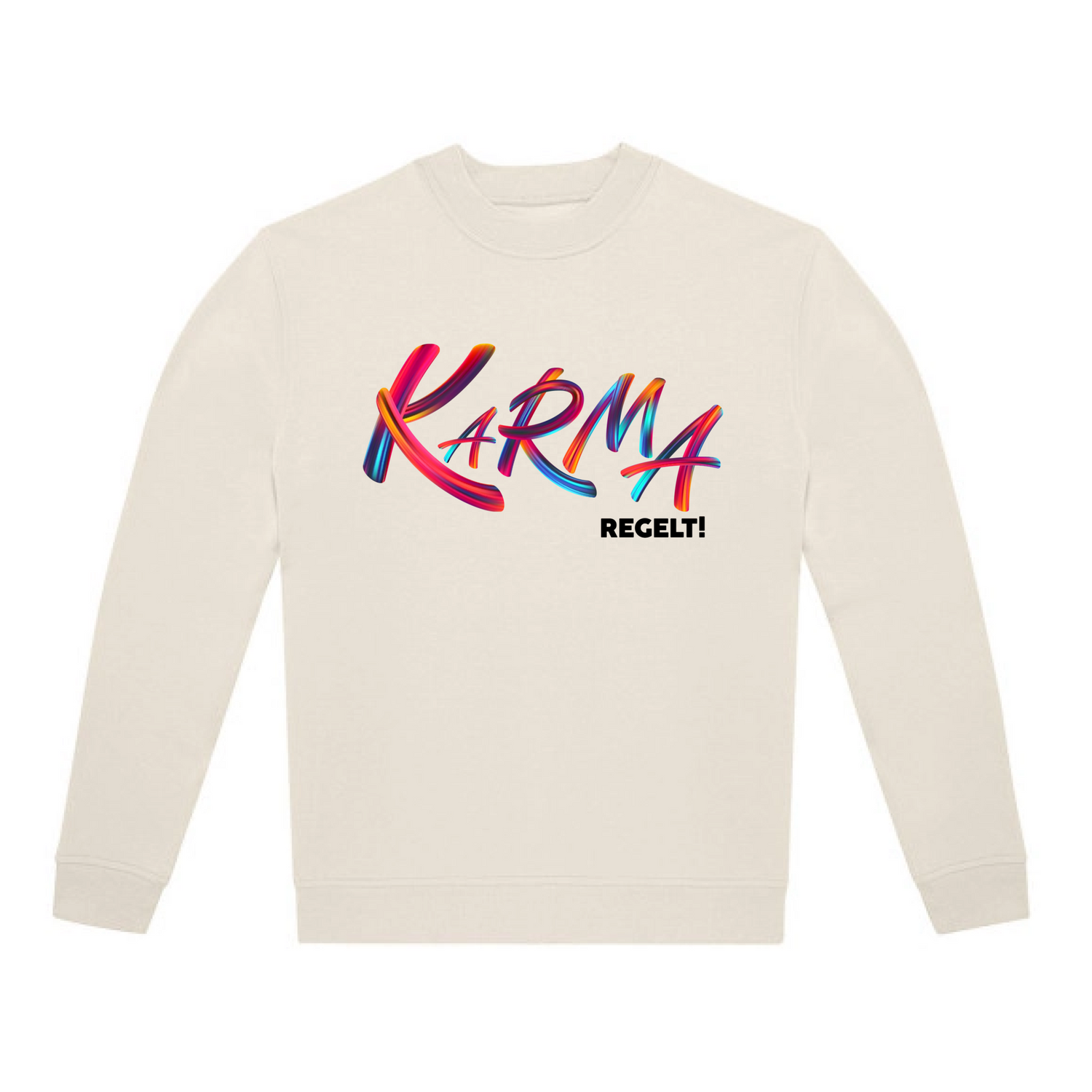 Karma regelt Sweatshirt