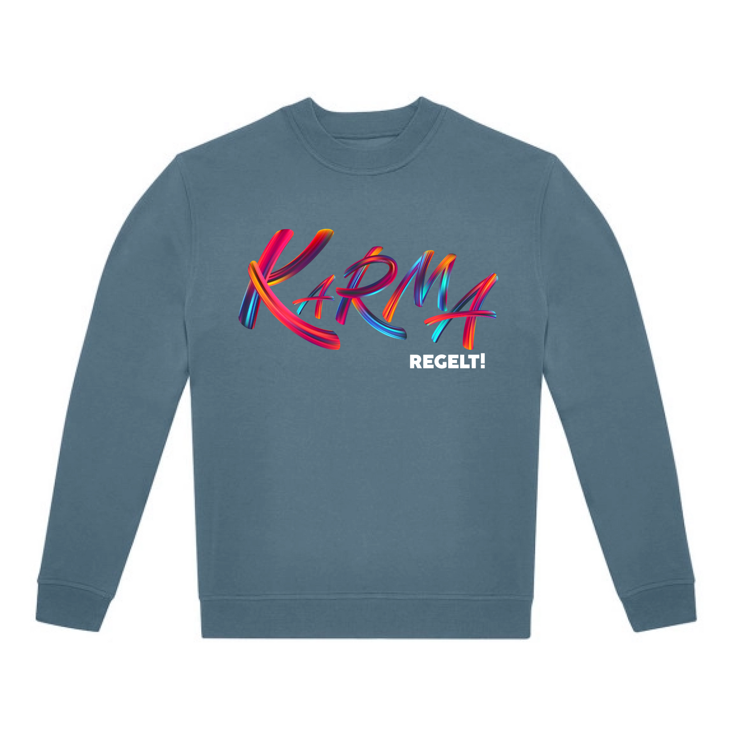 Karma regelt Sweatshirt