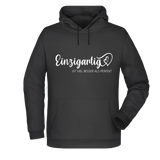 Einzigartig ist viel besser... Basic Hoodie