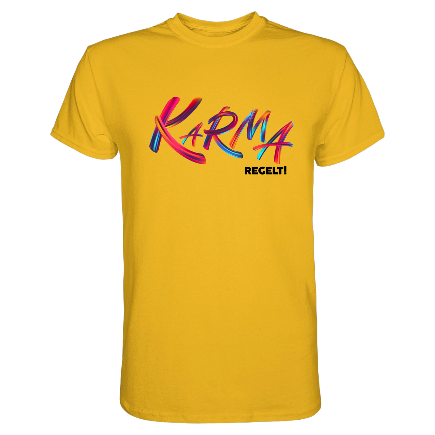 Karma regelt T-Shirt