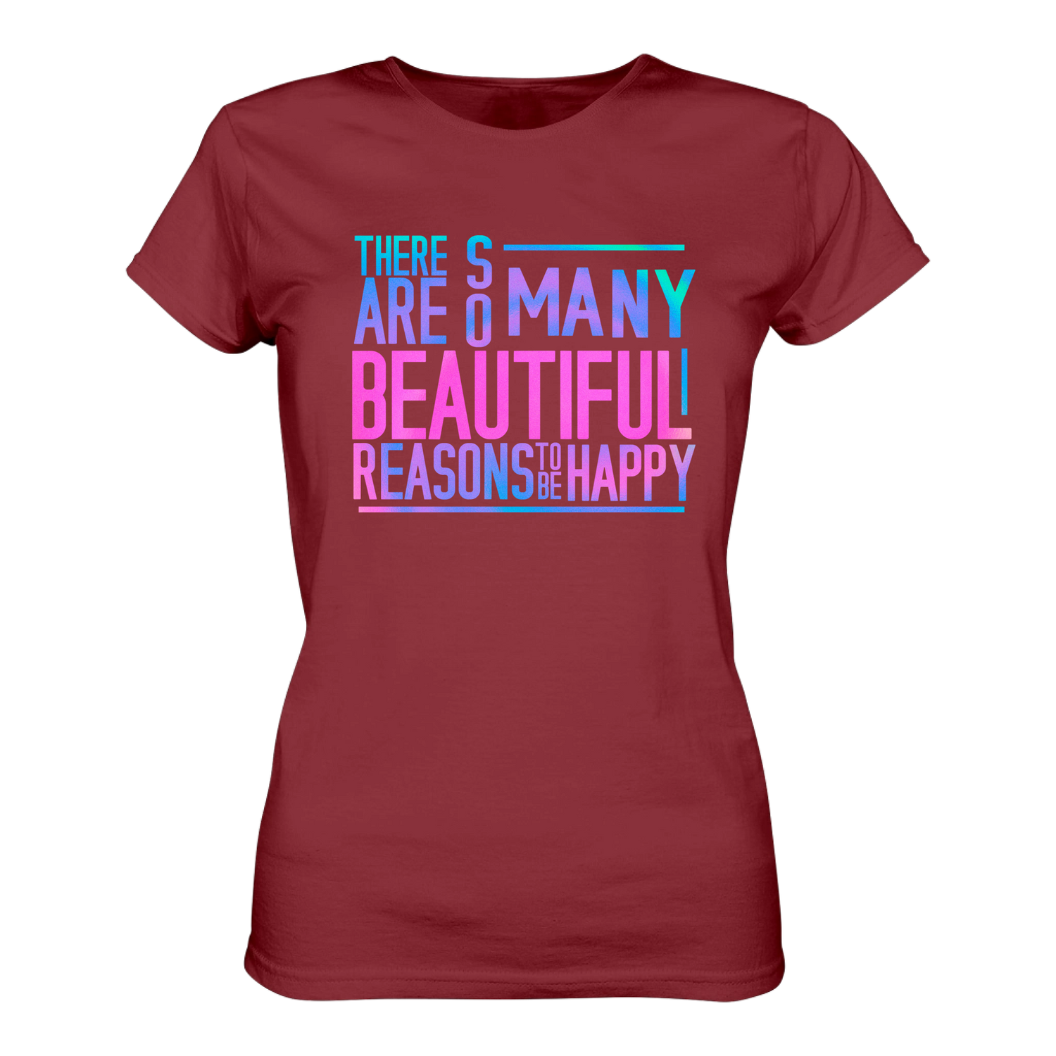 So many reasons... T-Shirt taliert