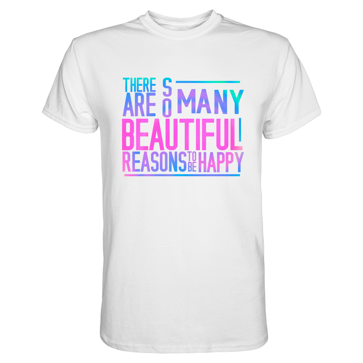 So many reasons...T-Shirt