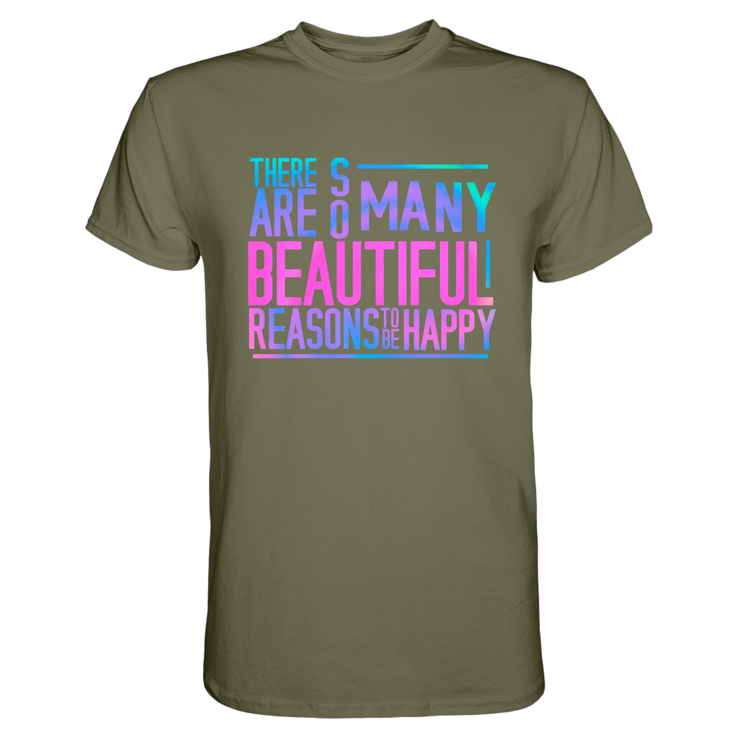So many reasons...T-Shirt