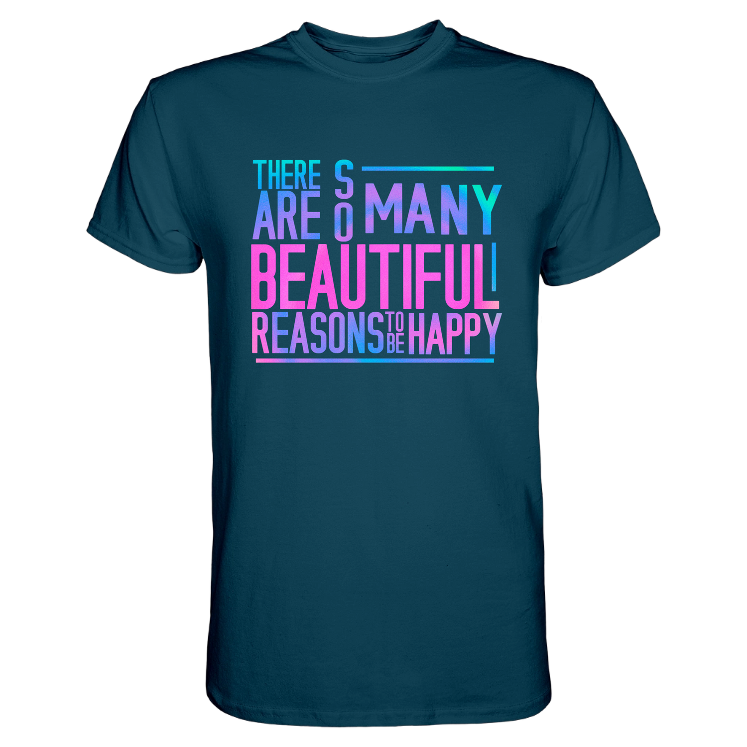 So many reasons...T-Shirt