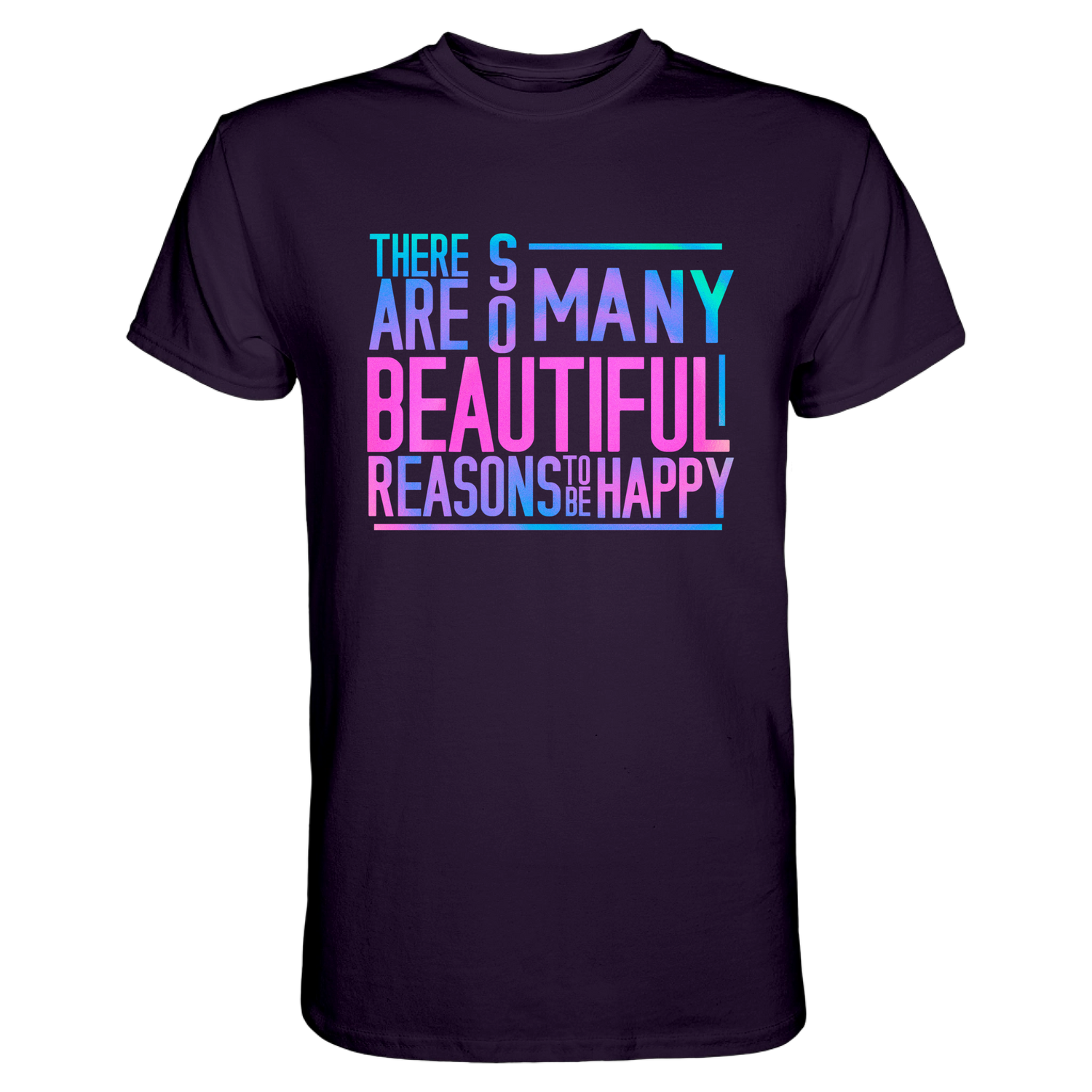 So many reasons...T-Shirt