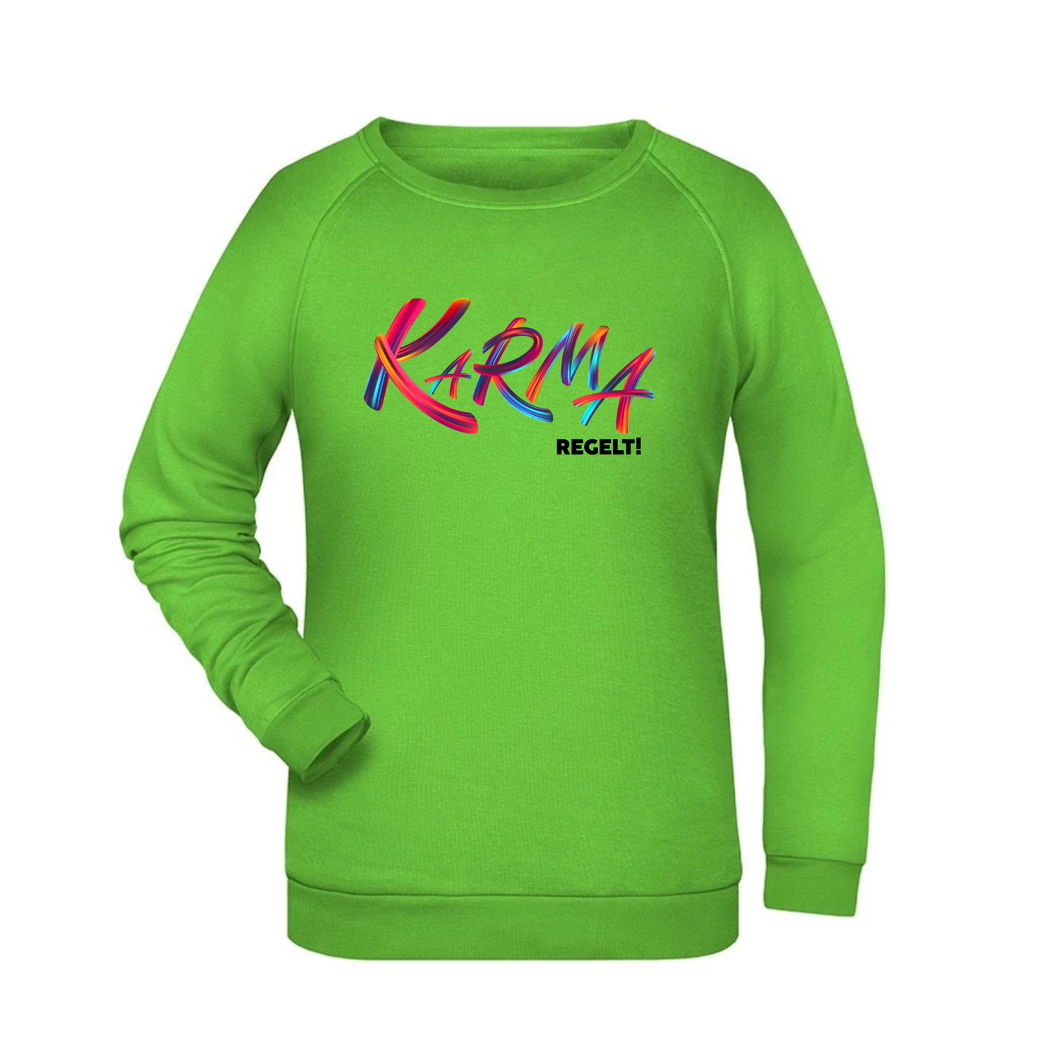 Karma regelt  Damen Sweatshirt