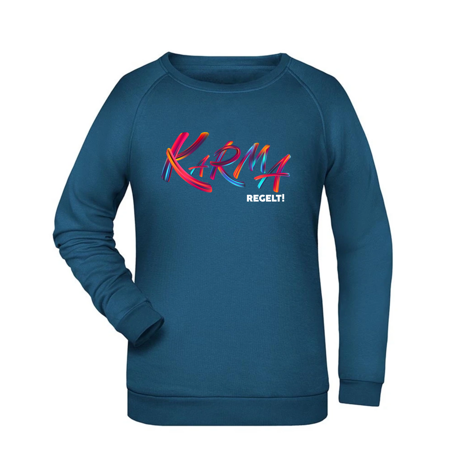 Karma regelt  Damen Sweatshirt