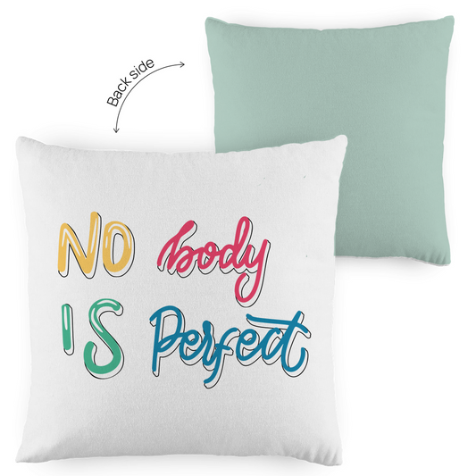Kopfkissen zweifarbig "No body is perfekt" - Grafikmagie