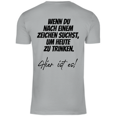 Herren T-Shirt "Wenn du nach einem zeichen suchst..." - Grafikmagie