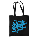 Tragetasche "Make today epic"