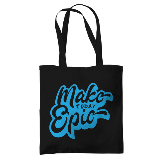 Tragetasche "Make today epic"