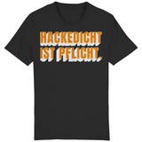 Premium T-Shirt "Hackedicht ist Pflicht"