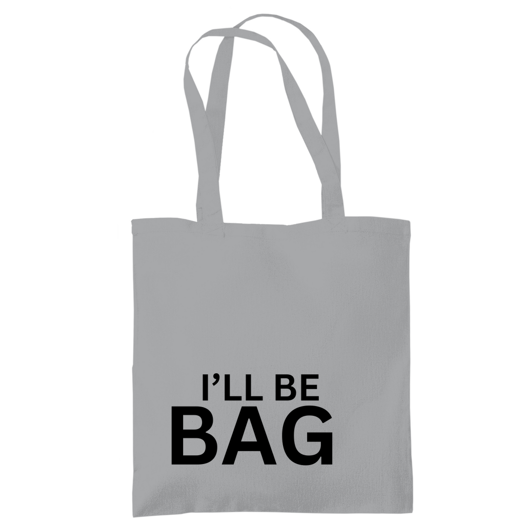 Tragetasche "Ill be bag" - Grafikmagie