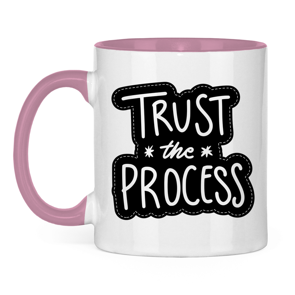 Tasse zweifarbig "Trust the precess" - Grafikmagie