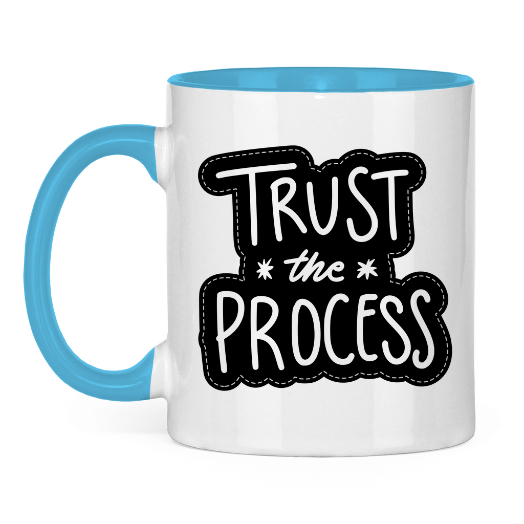 Tasse zweifarbig "Trust the precess" - Grafikmagie