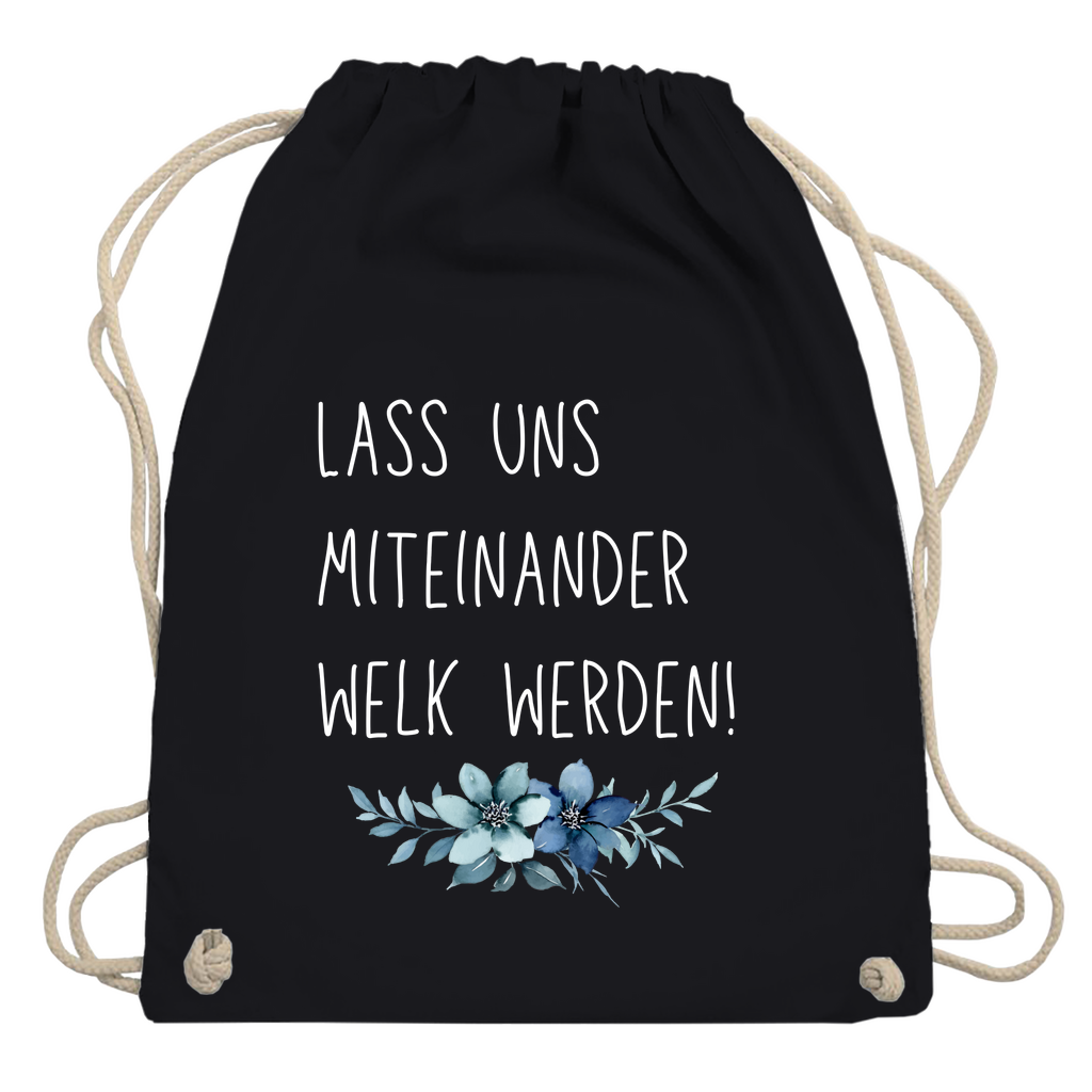 Turnbeutel "lass uns miteinander Welk werden"