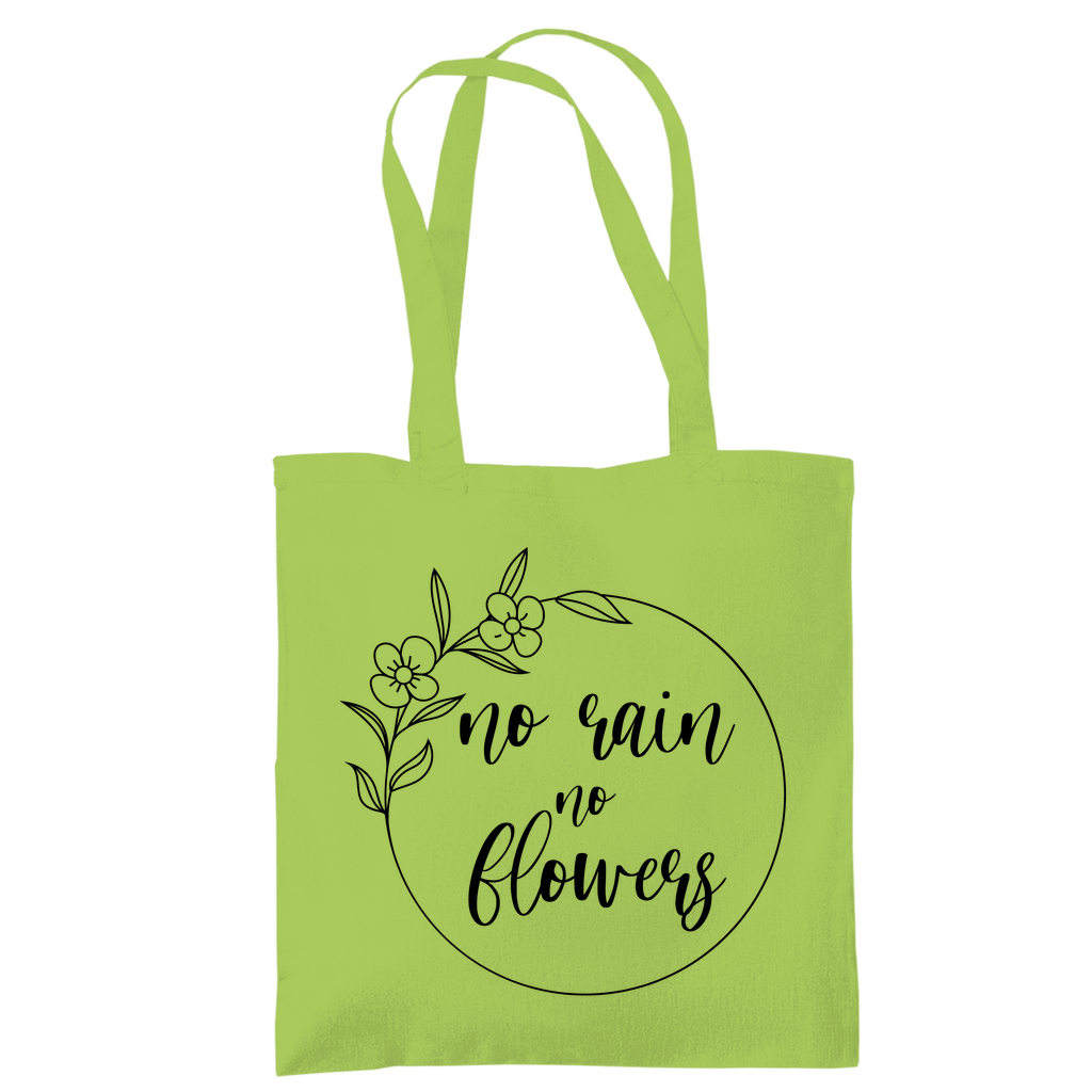 Tragetasche "No rain no flowers"