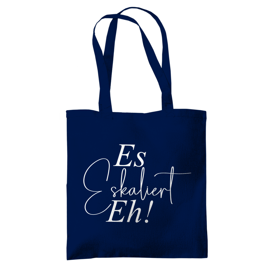 Tragetasche "Es eskaliert eh" - Grafikmagie