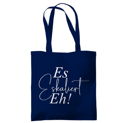 Tragetasche "Es eskaliert eh" - Grafikmagie