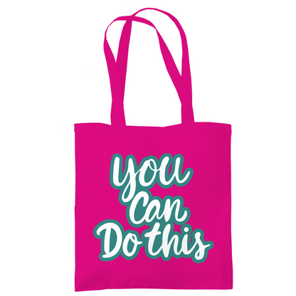 Tragetasche "You can do this"