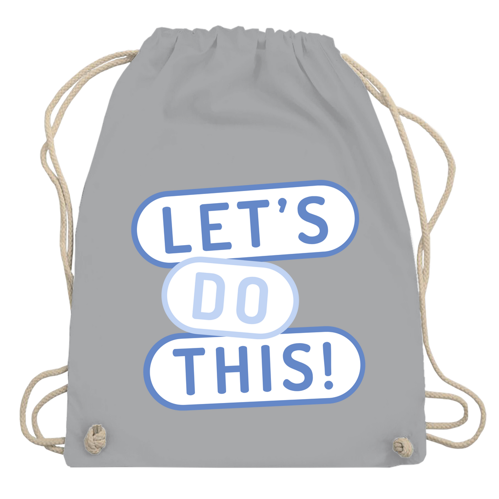 Turnbeutel "Lets do this"