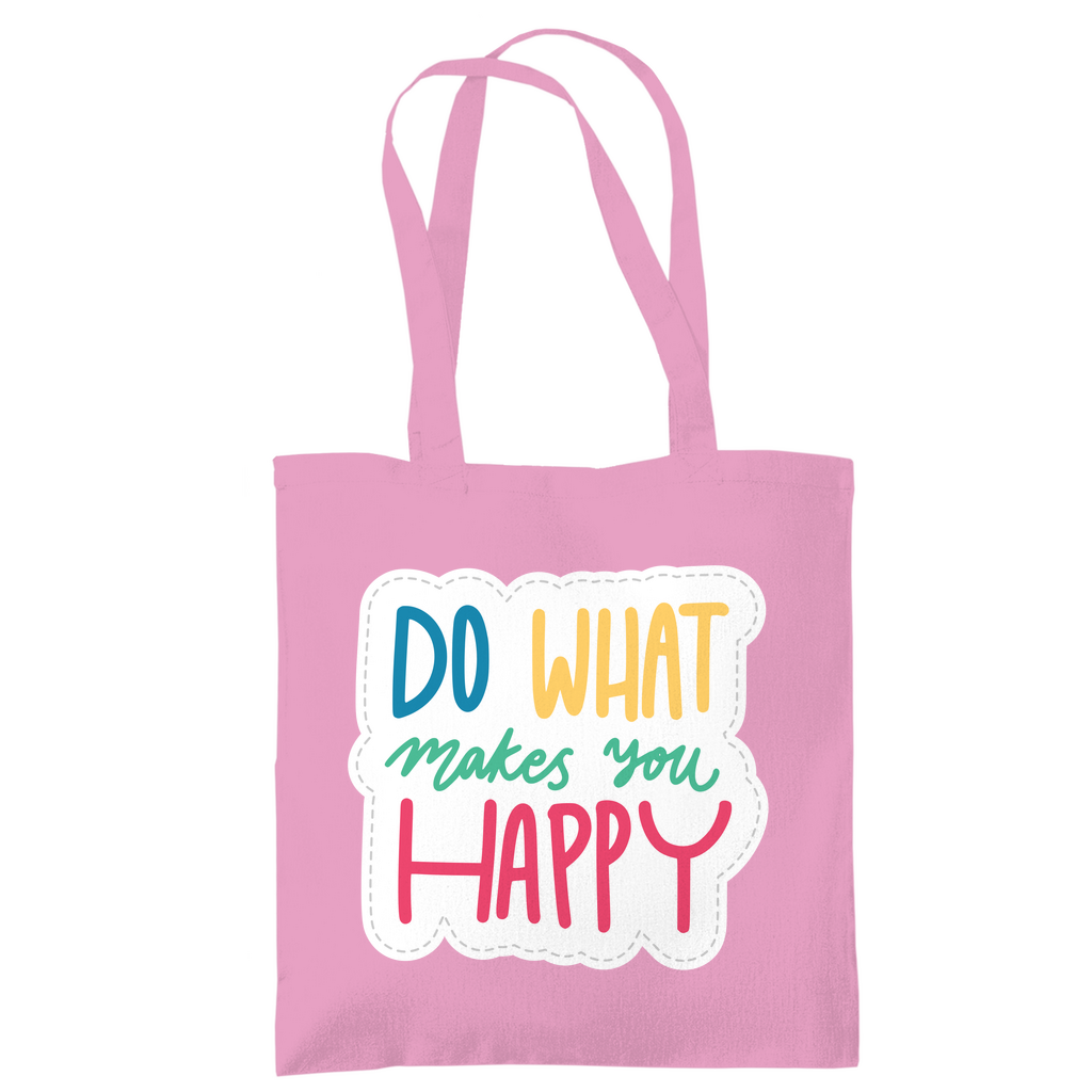 Tragetasche "Do what makes you Happy" - Grafikmagie