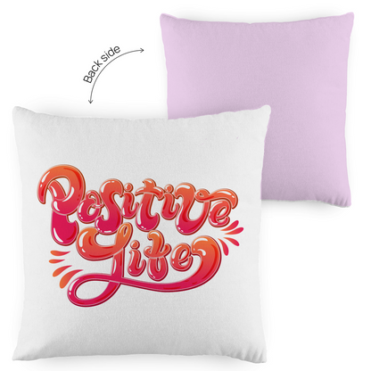 Kopfkissen zweifarbig "Positive Life" - Grafikmagie