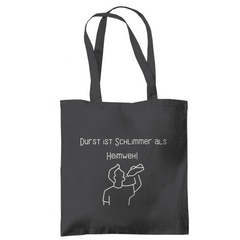 Tragetasche "Durst ist schlimm" - Grafikmagie