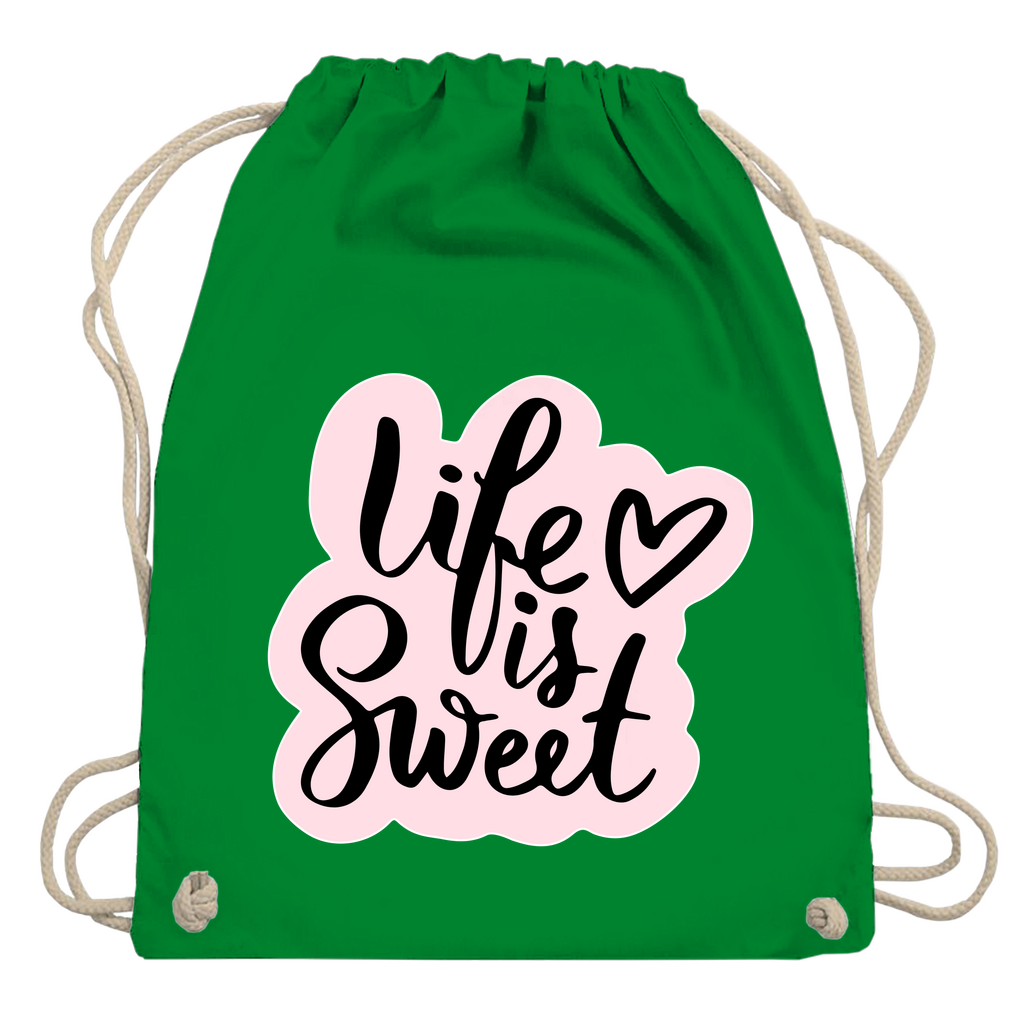 Turnbeutel "Life is sweet"