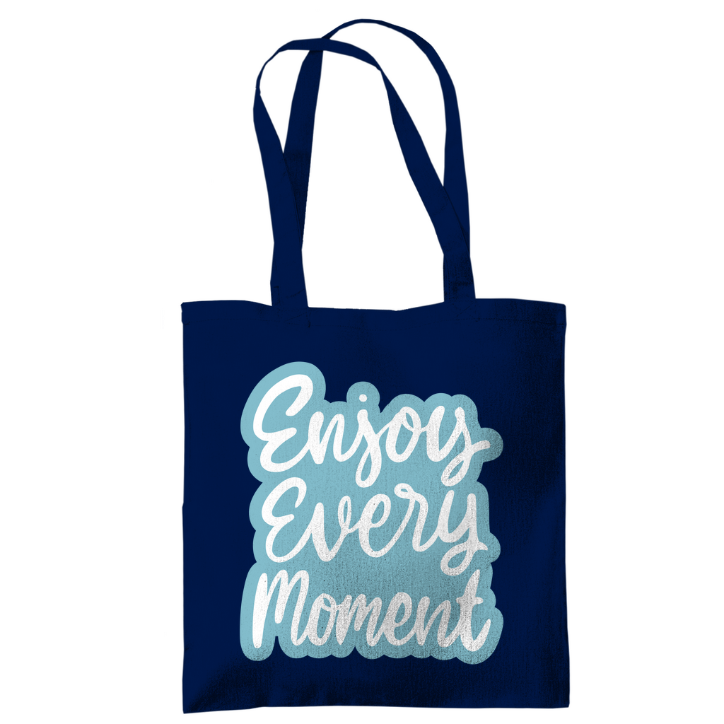 Tragetasche "Enjoy every Moment" - Grafikmagie