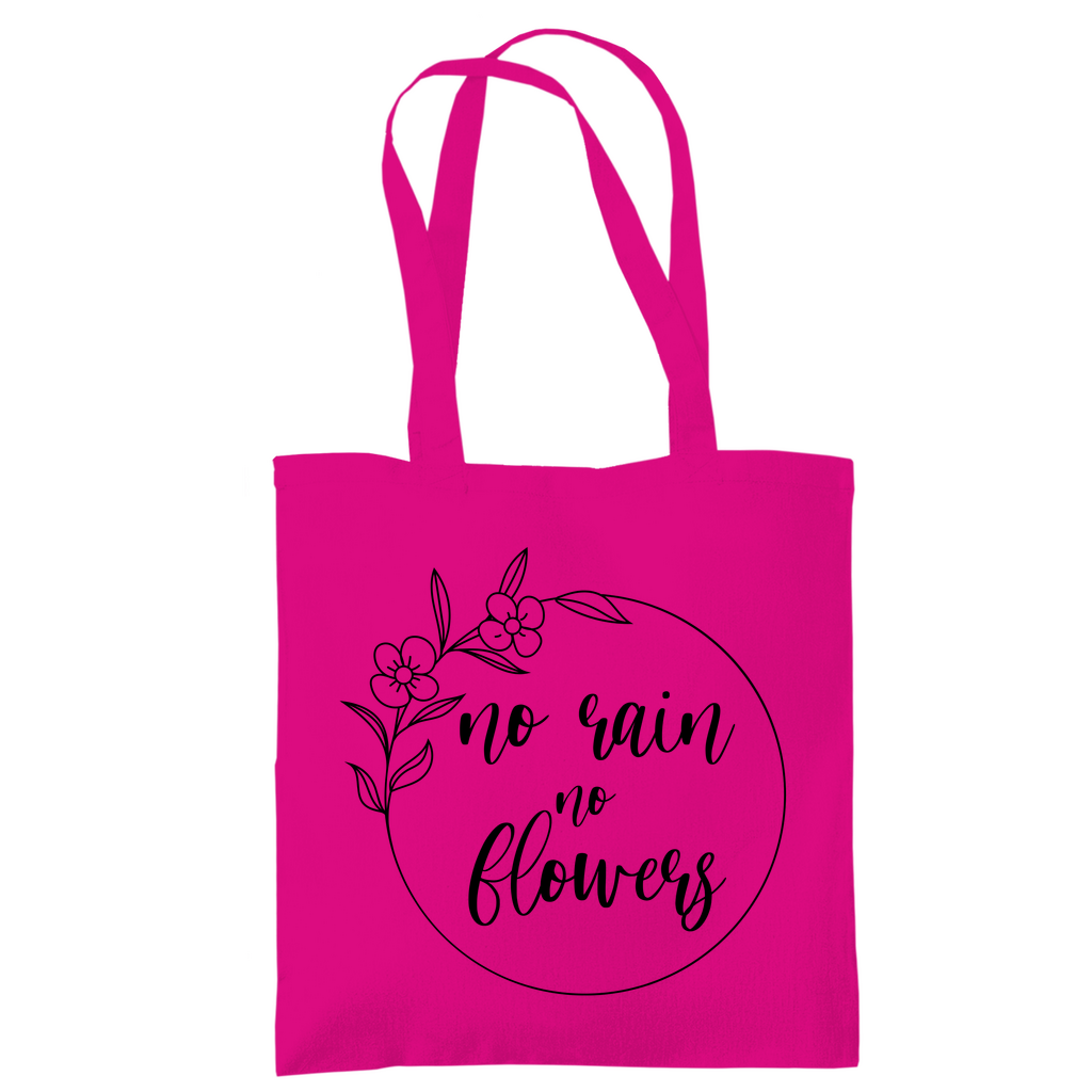 Tragetasche "No rain no flowers"