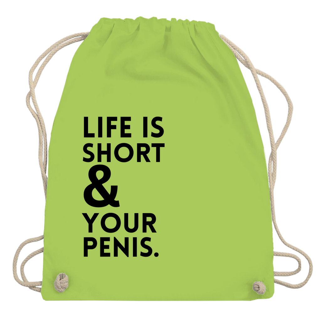 Turnbeutel "Life is short"