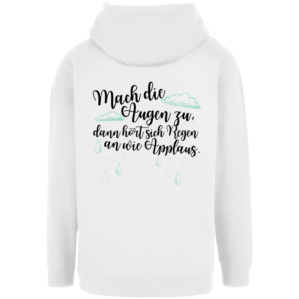 Unisex Oversize Hoodie "Mach die Augen zu..."