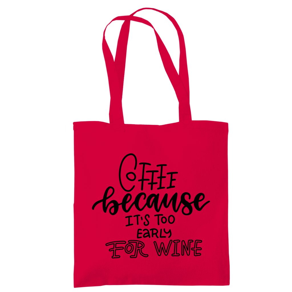 Tragetasche "Coffee because" - Grafikmagie