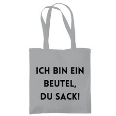 Tragetasche "Ich bin ein Beutel" - Grafikmagie