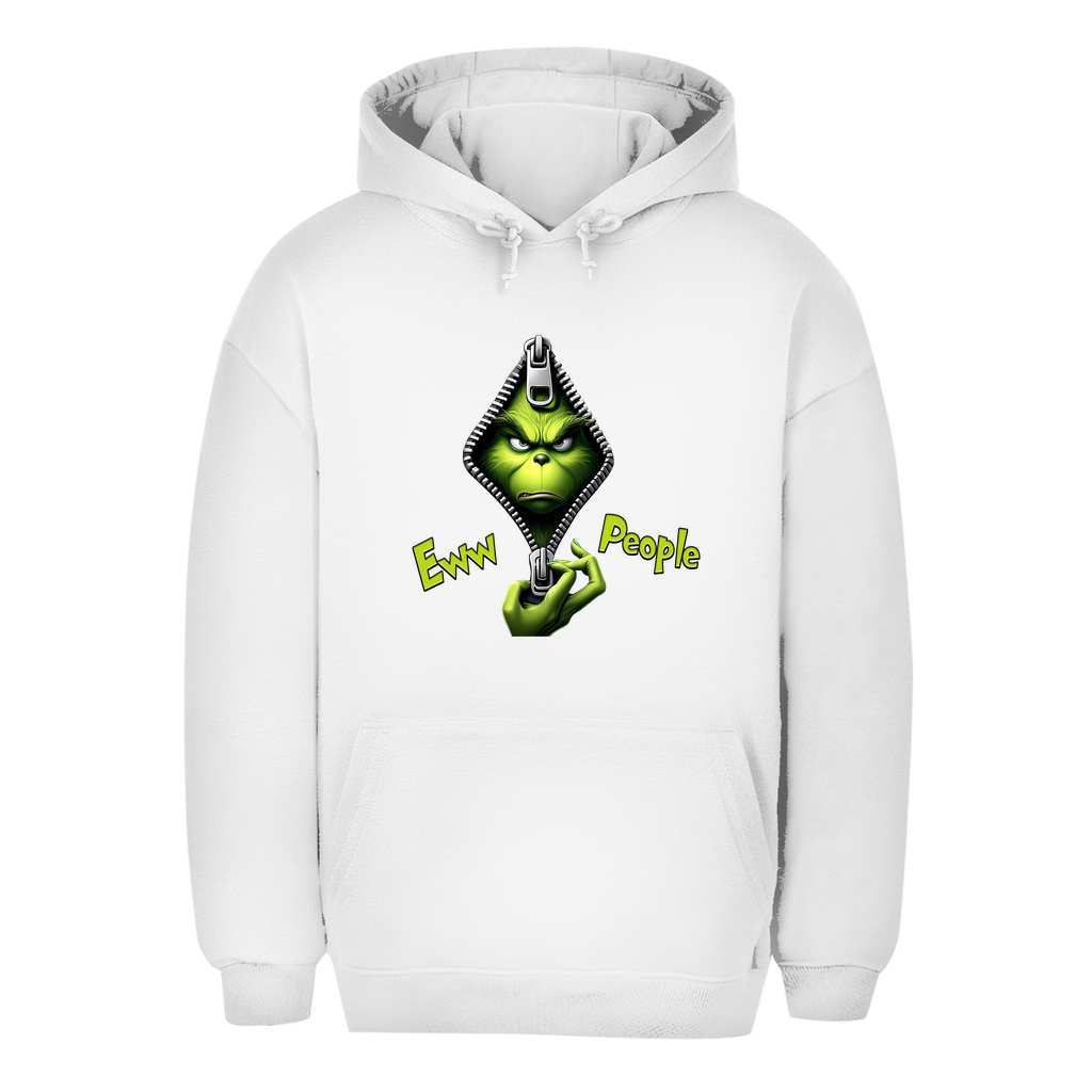 Unisex Oversize Hoodie "Eww People"