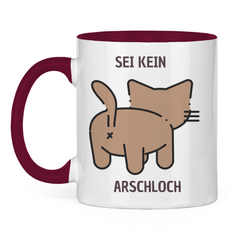 Tasse zweifarbig "Sei kein Arschloch" - Grafikmagie